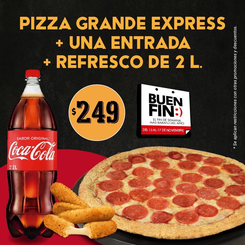 Buen Fin Pizza Express + Ref2L + Entrada