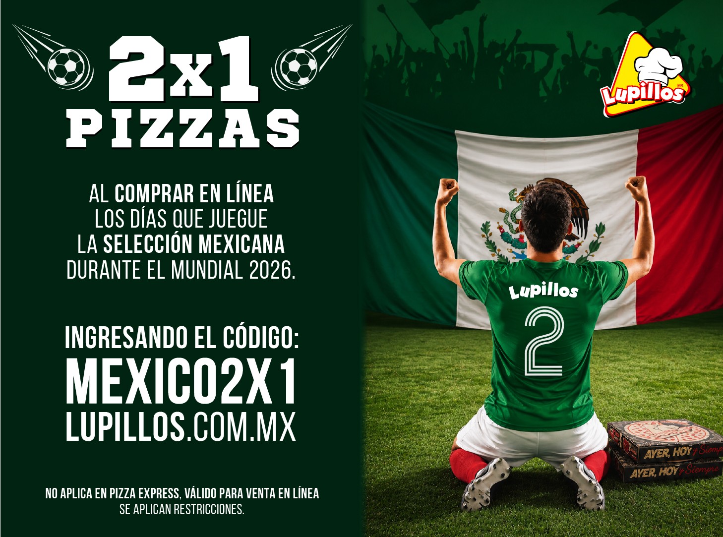 2x1 PIZZAS